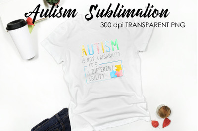 Autism Quotes Sublimation | T-Shirt Design | Autism Awareness