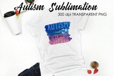 Autism Quotes Sublimation | T-Shirt Design | Autism Awareness