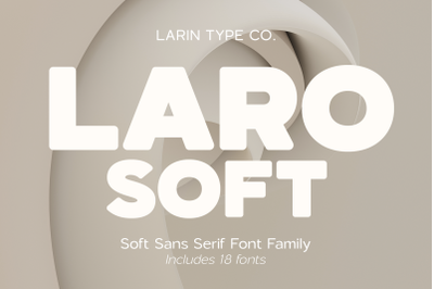 Laro Soft | Font Family