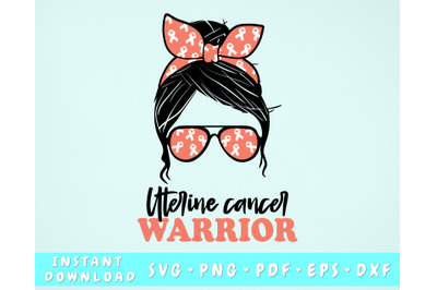 Uterine Cancer Warrior SVG, Uterine Cancer Messy Bun SVG, Peach Cancer