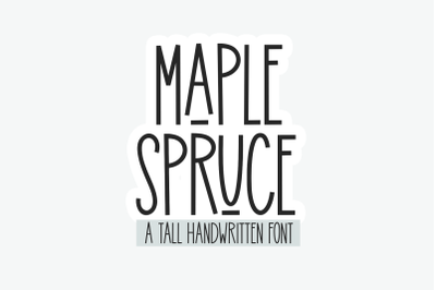 Maple Spruce - Tall Farmhouse Font