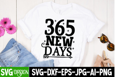 365 New Days  SVG Cut File , New Year SVG Design