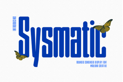 Sysmatic Soft Condensed Sans Font