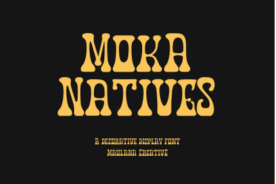 Moka Natives Decorative Font