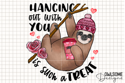 Hanging Out With You Sloth PNG