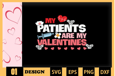 Nurse My Patients are my Valentine