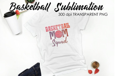 Basketball Quotes Sublimation | T-Shirt PNG Design | Funny Design