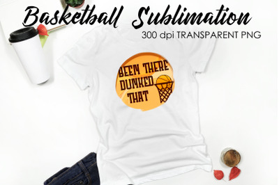 Basketball Quotes Sublimation | T-Shirt PNG Design | Funny Design