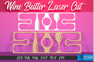 Wine Butler Laser Cut SVG | Wine Holder SVG Design | CNC Files