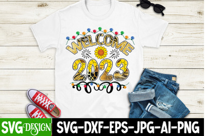 Welcome 2023 Sublimation Design , Welcome 2023 PNG