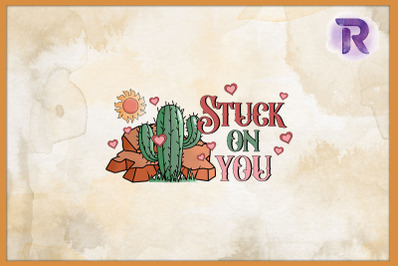 Cactus Western Valentine Stuck on you