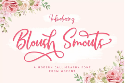 Bloush Smots Script | Modern Calligraphy