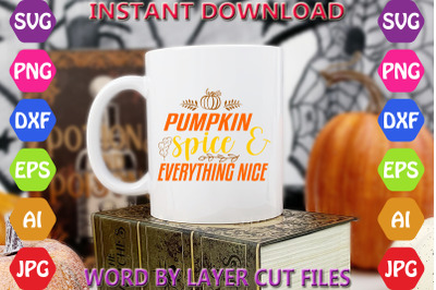 Pumpkin spice &amp; everything nice crafts