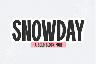 Snowday - Fun Block Font
