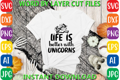 Life is better with unicorns crafts
