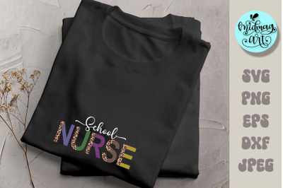 School nurse half leopard svg&2C; nurse sublimation&2C; nurse png