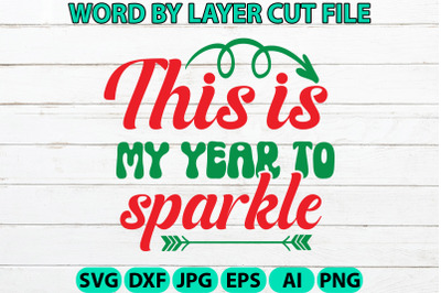 This is my year to sparkle crafts