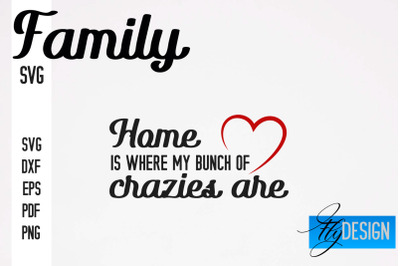 Family SVG | Family Quotes SVG Design | Funny Family SVGs