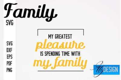 Family SVG | Family Quotes SVG Design | Funny Family SVGs