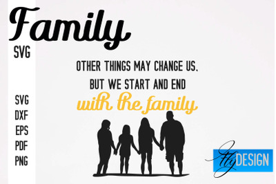 Family SVG | Family Quotes SVG Design | Funny Family SVGs