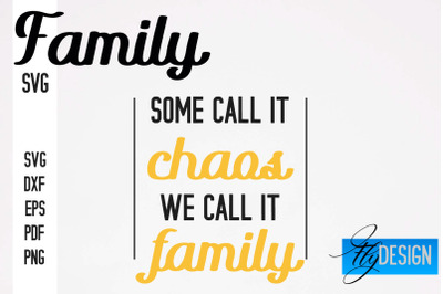 Family SVG | Family Quotes SVG Design | Funny Family SVGs