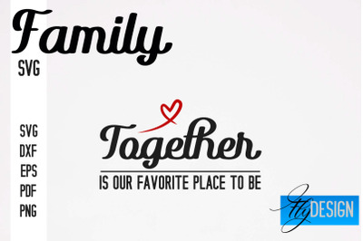 Family SVG | Family Quotes SVG Design | Funny Family SVGs