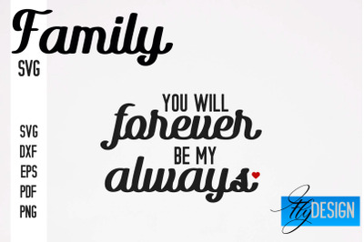 Family SVG | Family Quotes SVG Design | Funny Family SVGs