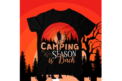 Camping Season is Back T-Shirt Design , Camping Season is Back SVG