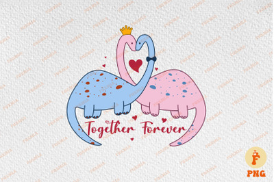 Together Forever Dinosaur Valentine