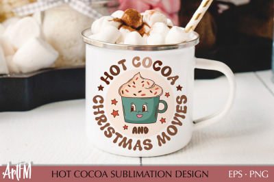 Hot Cocoa And Christmas Movies Sublimation | Chocolate Mug