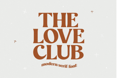 The Love Club - Modern Serif Font