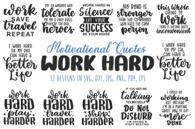 Work Hard SVG Bundle, Motivational SVG Cut File