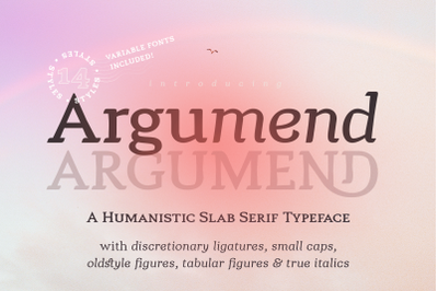 Argumend | A Humanistic Slab Serif Typeface