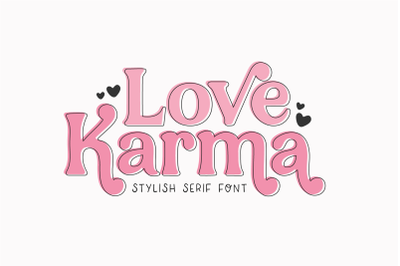 LOVE KARMA Stylish Serif Font