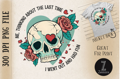 Funny Thinking Skeleton Valentine Skull