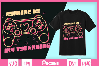 Gaming is my Valentine