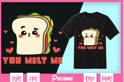 You melt me Valentine Fastfood