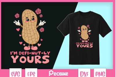 I&#039;m Defi-nut-ly Yours Valentine