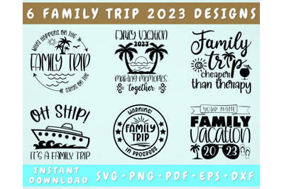 Family Trip 2023 SVG Bundle&2C; 6 Designs&2C; Family Vacation 2023 SVG