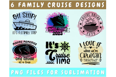 Family Cruise 2023 Sublimation Designs Bundle, 6 Family Cruise PNG