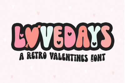 Lovedays - Retro&nbsp;Valentine&#039;s Day Font