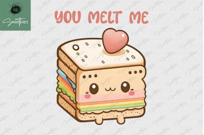 You Melt Me Sandwich Valentine