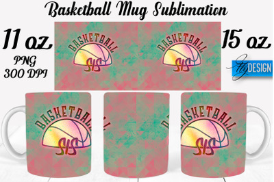 Basketball Mug Quotes Sublimation | Coffee 11 Oz | 15 Oz Mug