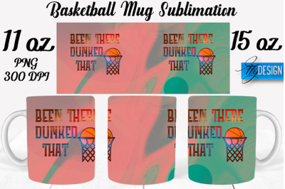 Basketball Mug Quotes Sublimation | Coffee 11 Oz | 15 Oz Mug