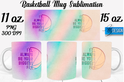 Basketball Mug Quotes Sublimation | Coffee 11 Oz | 15 Oz Mug