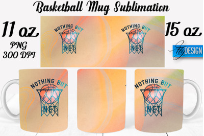 Basketball Mug Quotes Sublimation | Coffee 11 Oz | 15 Oz Mug