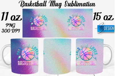 Basketball Mug Quotes Sublimation | Coffee 11 Oz | 15 Oz Mug