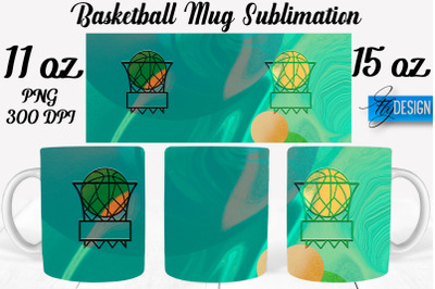 Basketball Mug Quotes Sublimation | Coffee 11 Oz | 15 Oz Mug