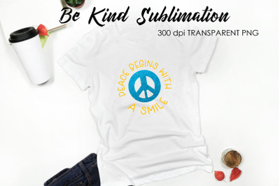 Be Kind Quotes Sublimation | T-Shirt Design | Be Kind Sublimation You