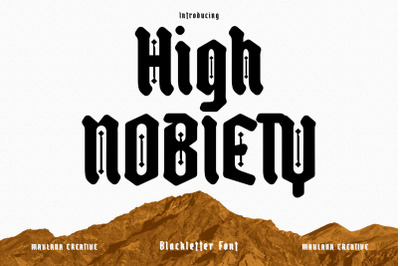 High Nobiety Modern Blackletter Font